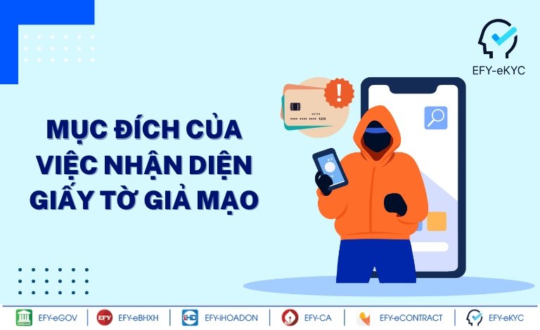 Mục đích của việc nhận diện giấy tờ giả mạo