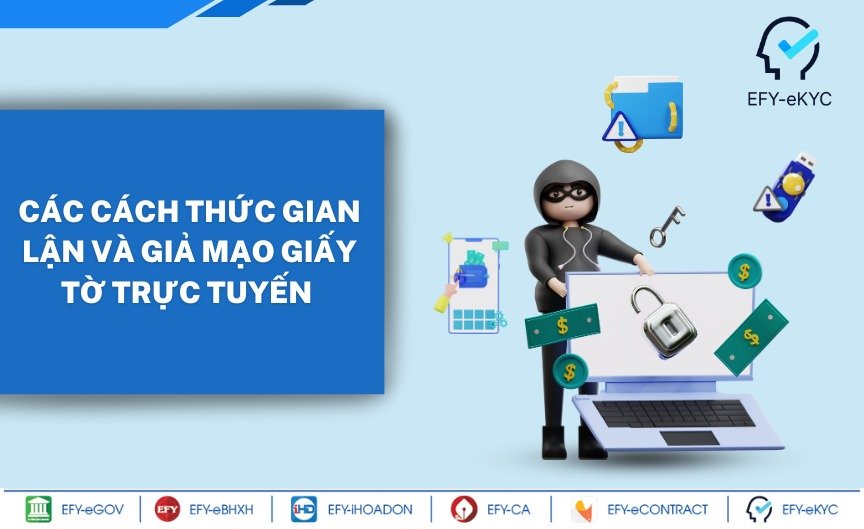 Các cách thức gian lận và giả mạo giấy tờ trực tuyến bạn cần biết