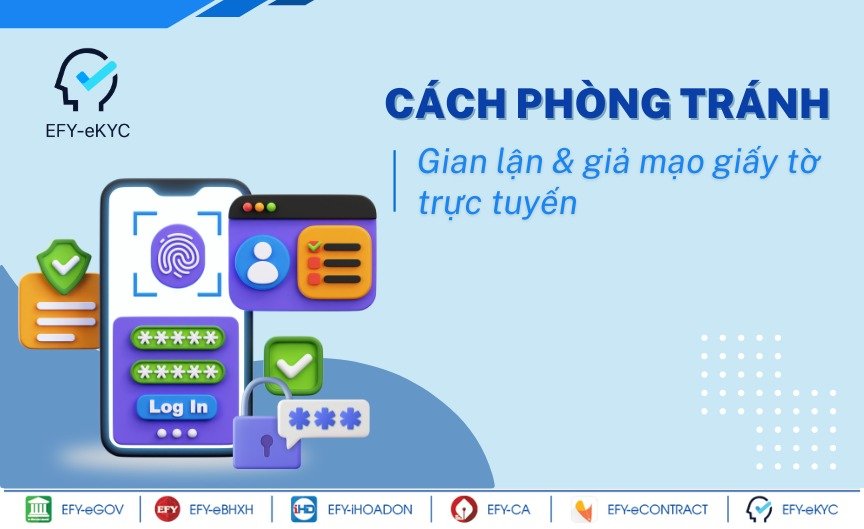 Cách phòng tránh gian lận và giả mạo giấy tờ trực tuyến