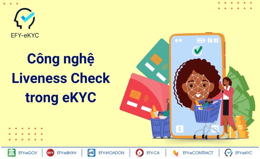 Công nghệ Liveness Check trong eKYC