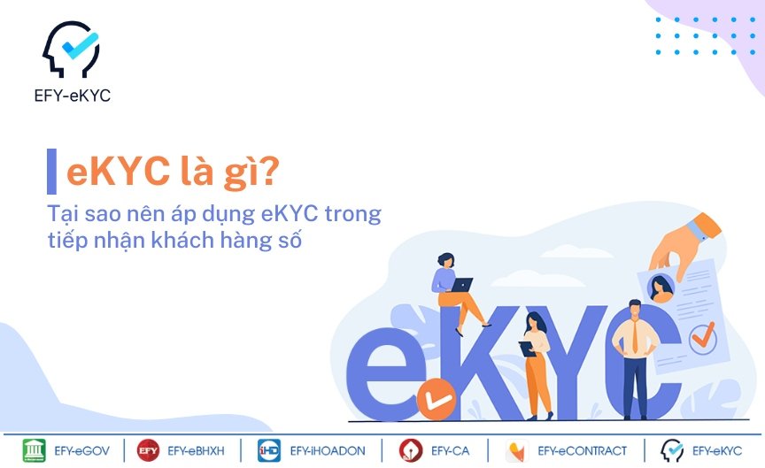 Xác thực định danh điện tử eKYC là gì?